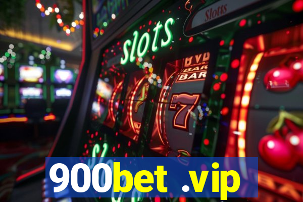 900bet .vip